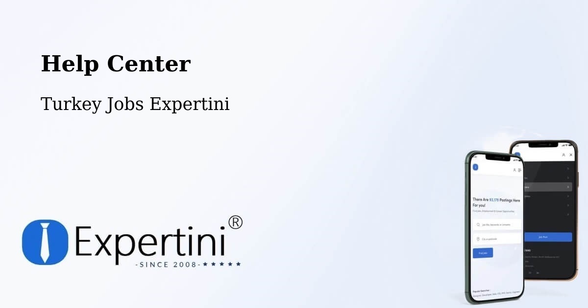 Help Center – Binatli - Turkey Jobs Expertini