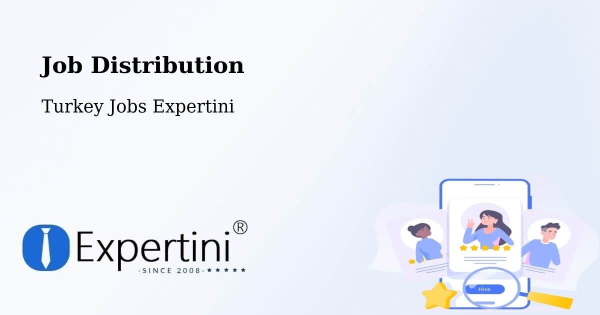 Multi-Channel Job Distribution & Job Board Posting in Binatli - Turkey Jobs Expertini
